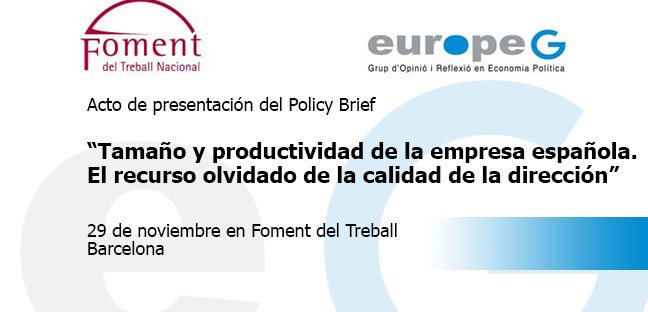 Se presenta el PB sobre la empresa española y su productividad en Foment del Treball